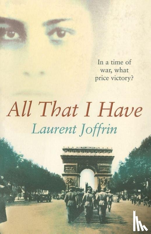 Joffrin, Laurent - All That I Have