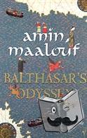 Maalouf, Amin - Balthasar's Odyssey
