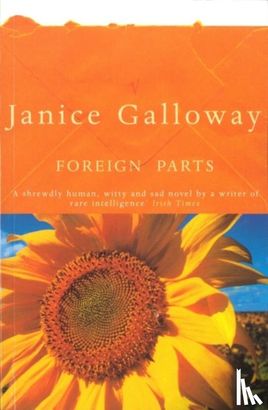 Galloway, Janice - Foreign Parts