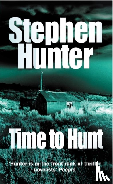 Hunter, Stephen - Time To Hunt