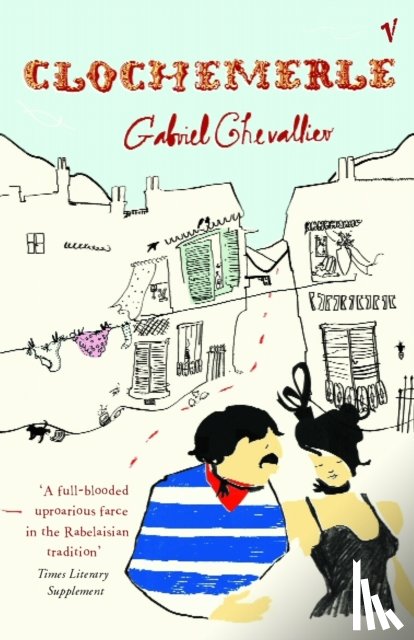 Chevallier, Gabriel - Clochemerle