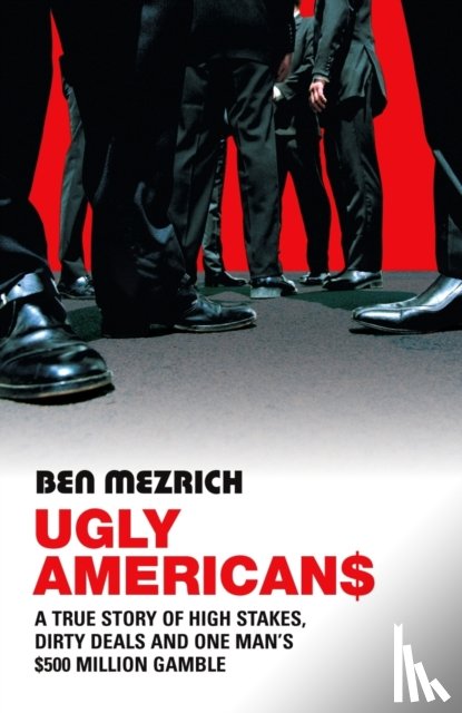 Mezrich, Ben - Ugly Americans