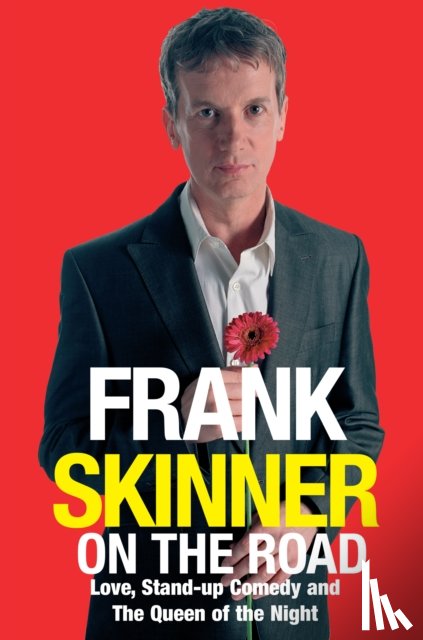 Skinner, Frank - Frank Skinner on the Road