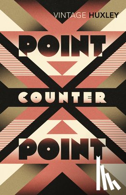 Huxley, Aldous - Point Counter Point