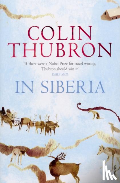 Thubron, Colin - In Siberia