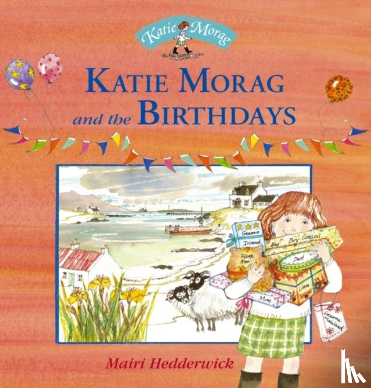 Hedderwick, Mairi - Katie Morag And The Birthdays