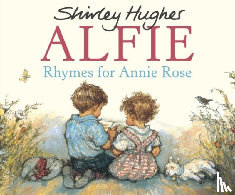 Hughes, Shirley - Rhymes For Annie Rose