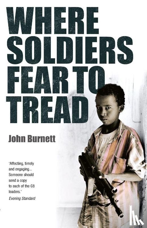 Burnett, John - Where Soldiers Fear To Tread