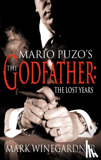 Winegardner, Mark - The Godfather: The Lost Years