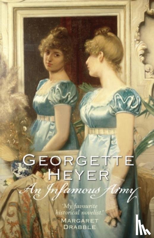 Heyer, Georgette (Author) - An Infamous Army