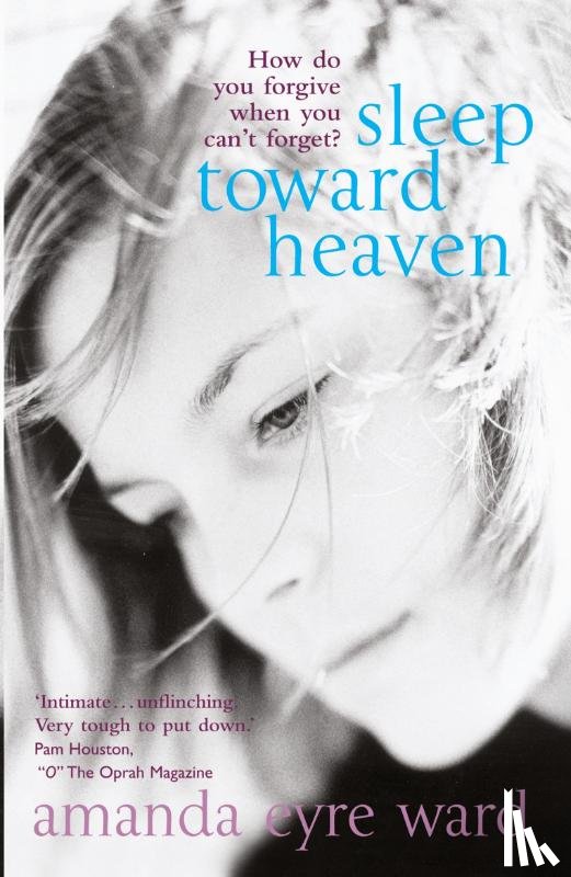 Eyre Ward, Amanda - Sleep Toward Heaven