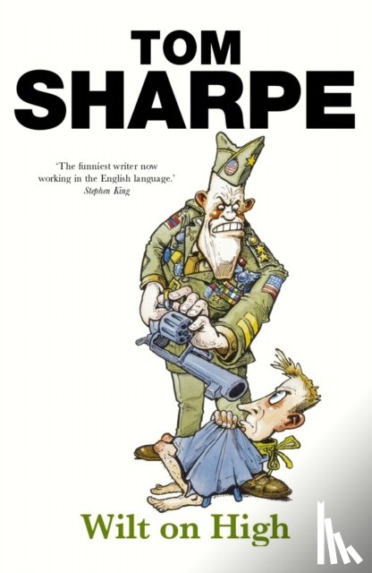 Sharpe, Tom - Wilt on High