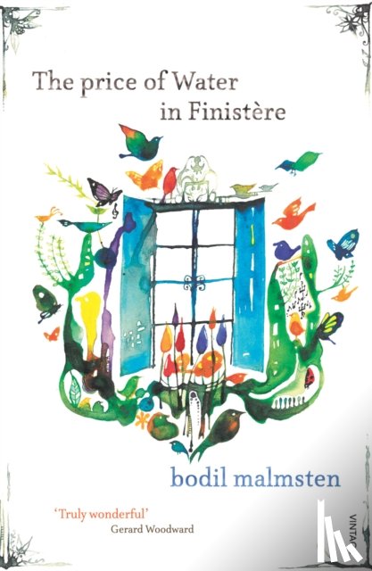 Malmsten, Bodil - The Price of Water in Finistere