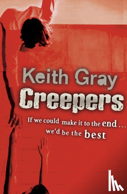 Gray, Keith - Creepers