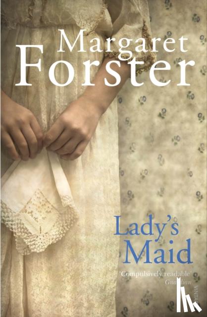 Forster, Margaret - Lady's Maid