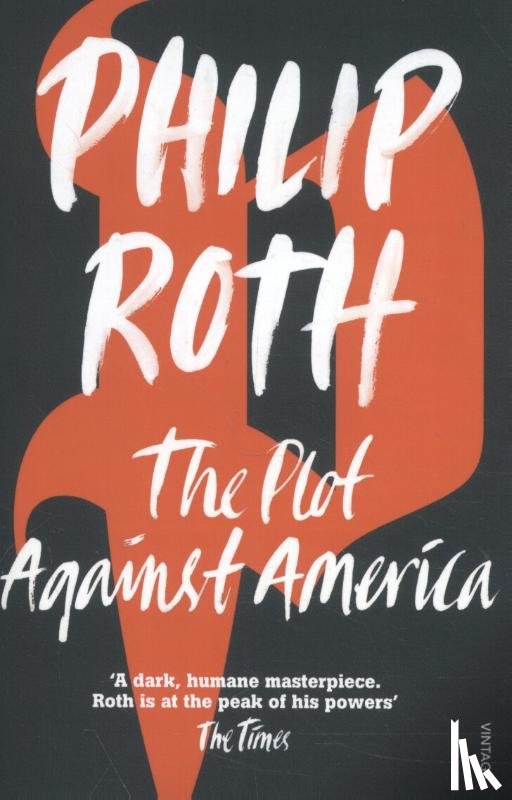 Roth, Philip - The Plot Against America