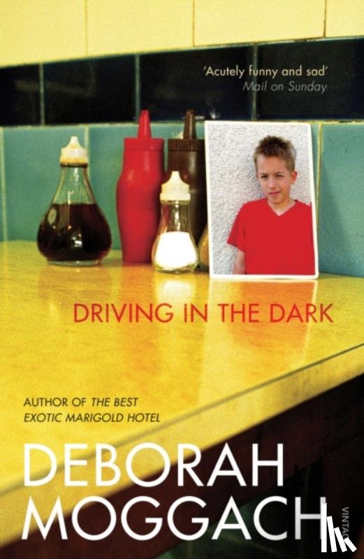 Moggach, Deborah - Driving In The Dark