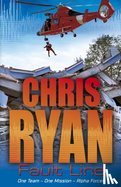Ryan, Chris - Alpha Force: Fault Line