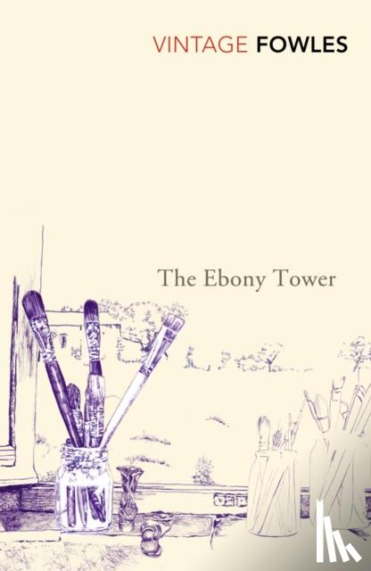 Fowles, John - Ebony Tower