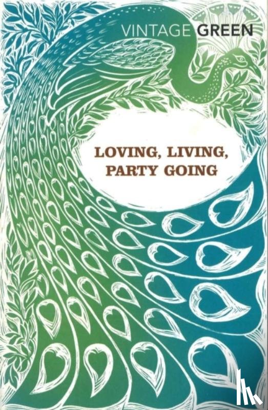 Green, Henry - Loving, Living, Party Going