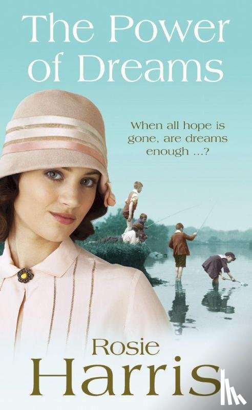 Harris, Rosie - The Power of Dreams