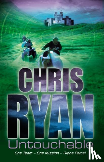 Ryan, Chris - Alpha Force: Untouchable
