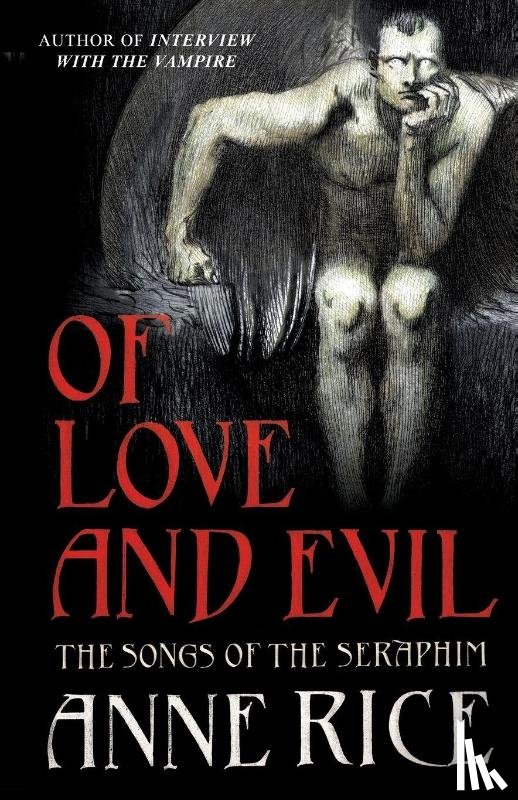 Rice, Anne - Of Love and Evil