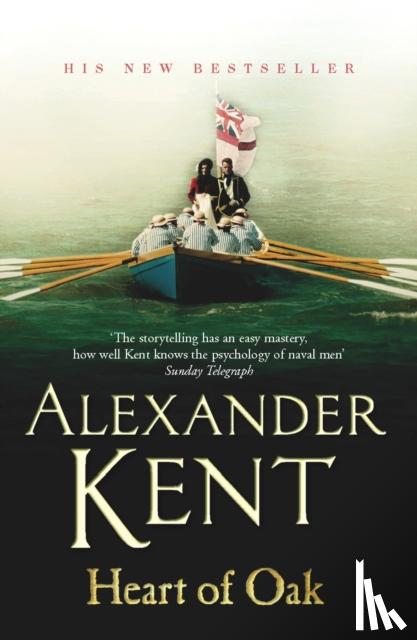 Kent, Alexander - Heart Of Oak