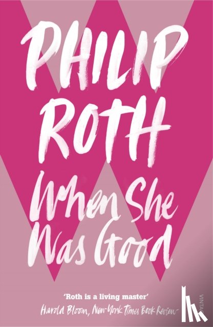 Roth, Philip - When She Was Good