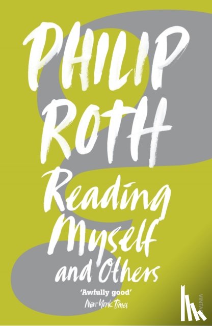 Roth, Philip - Reading Myself And Others