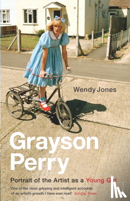 Perry, Grayson, Jones, Wendy - Grayson Perry
