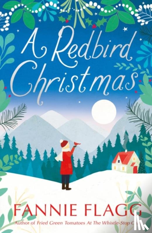 Flagg, Fannie - A Redbird Christmas