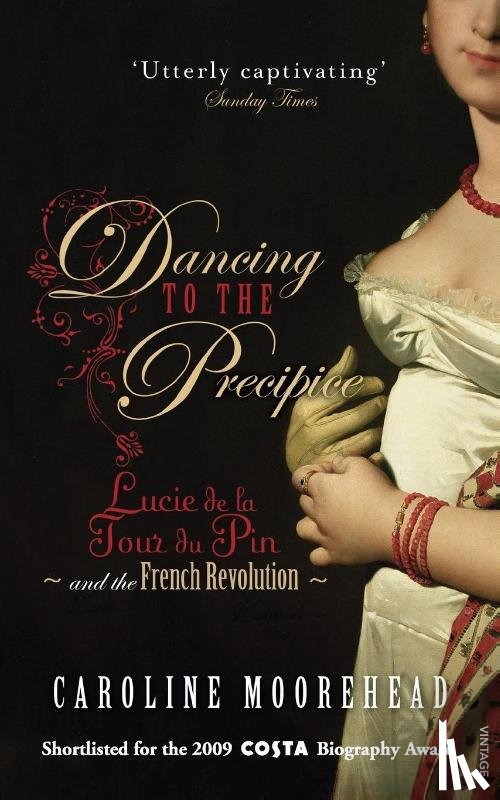 Moorehead, Caroline - Dancing to the Precipice