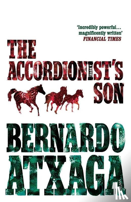 Atxaga, Bernardo - The Accordionist's Son