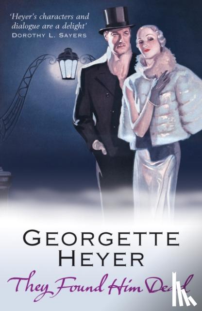 Heyer, Georgette - They Found Him Dead