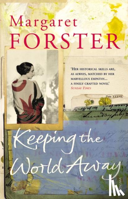 Forster, Margaret - Keeping the World Away