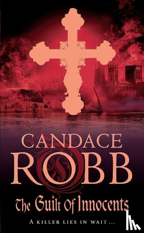 Robb, Candace - The Guilt of Innocents
