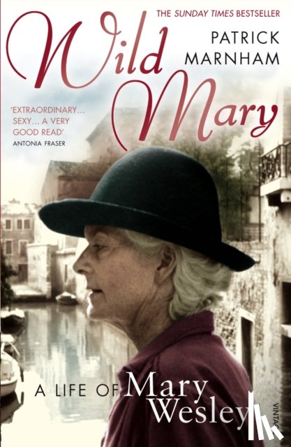 Marnham, Patrick - Wild Mary: The Life Of Mary Wesley