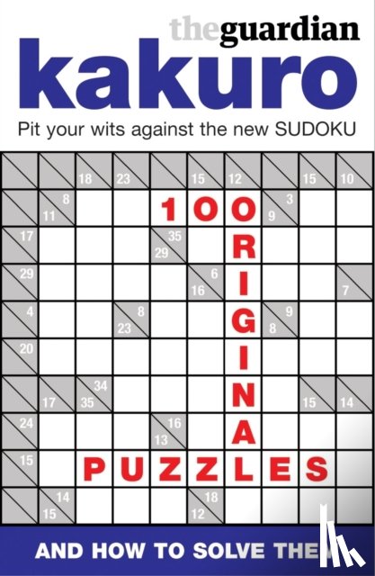 Guardian News and Media Ltd - The Guardian Book of Kakuro