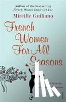 Guiliano, Mireille - French Women For All Seasons