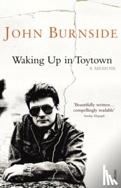 Burnside, John - Waking Up in Toytown