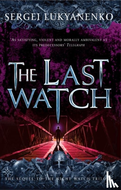 Lukyanenko, Sergei - The Last Watch