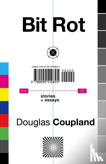 Coupland, Douglas - Bit Rot