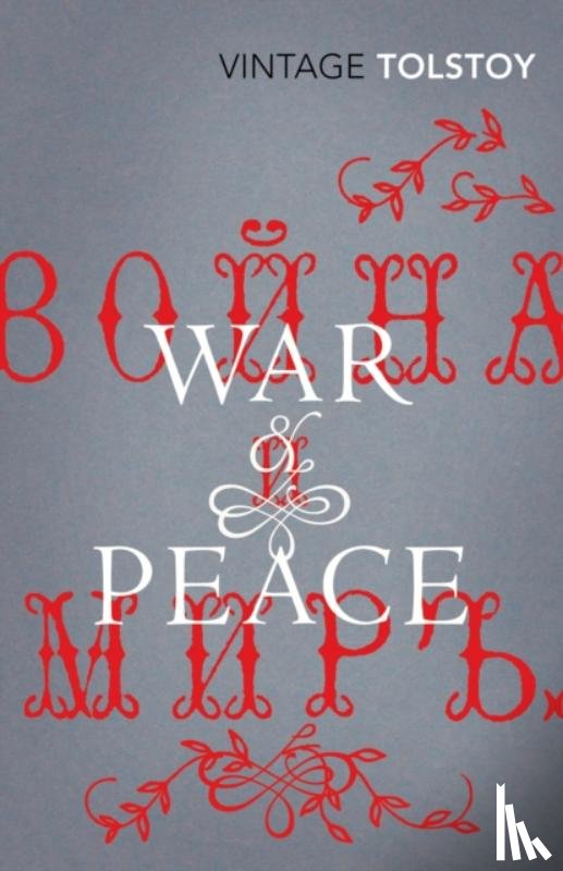 Tolstoy, Leo - War and Peace