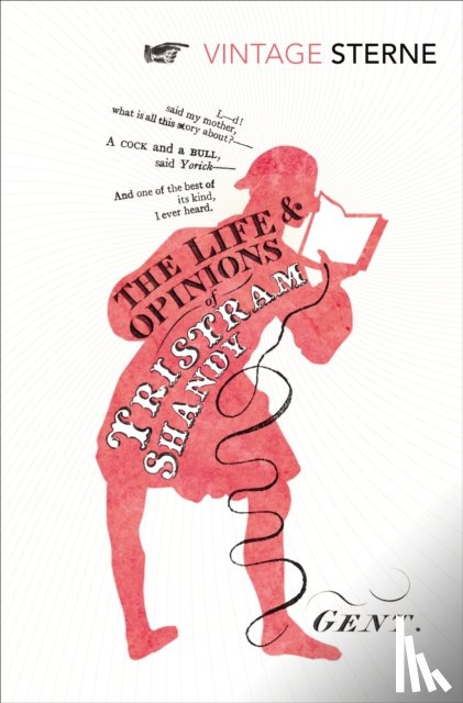 Sterne, Laurence - The Life and Opinions of Tristram Shandy, Gentleman