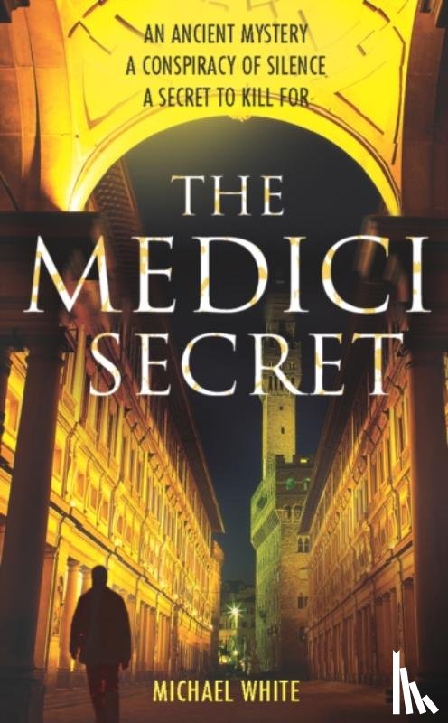 White, Michael - The Medici Secret