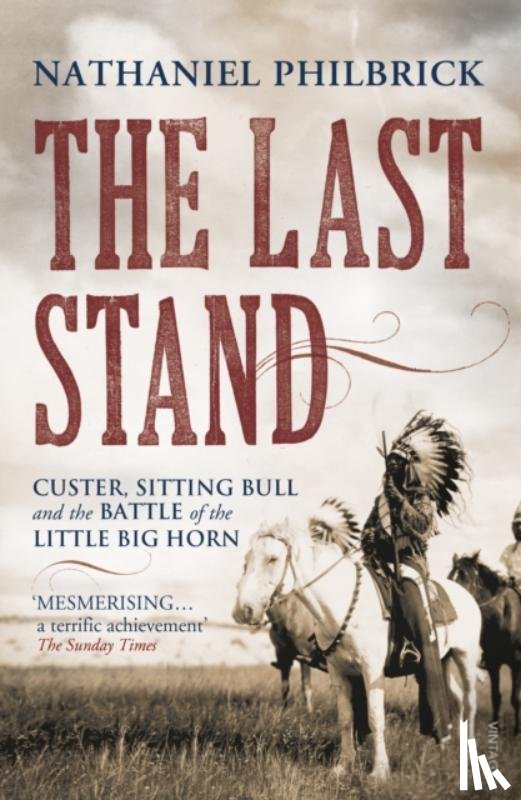 Philbrick, Nathaniel - The Last Stand