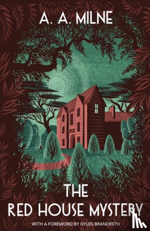 Milne, A. A. - The Red House Mystery