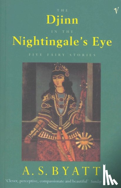 Byatt, A S - The Djinn In The Nightingale's Eye