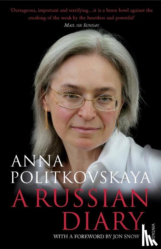 Politkovskaya, Anna - A Russian Diary